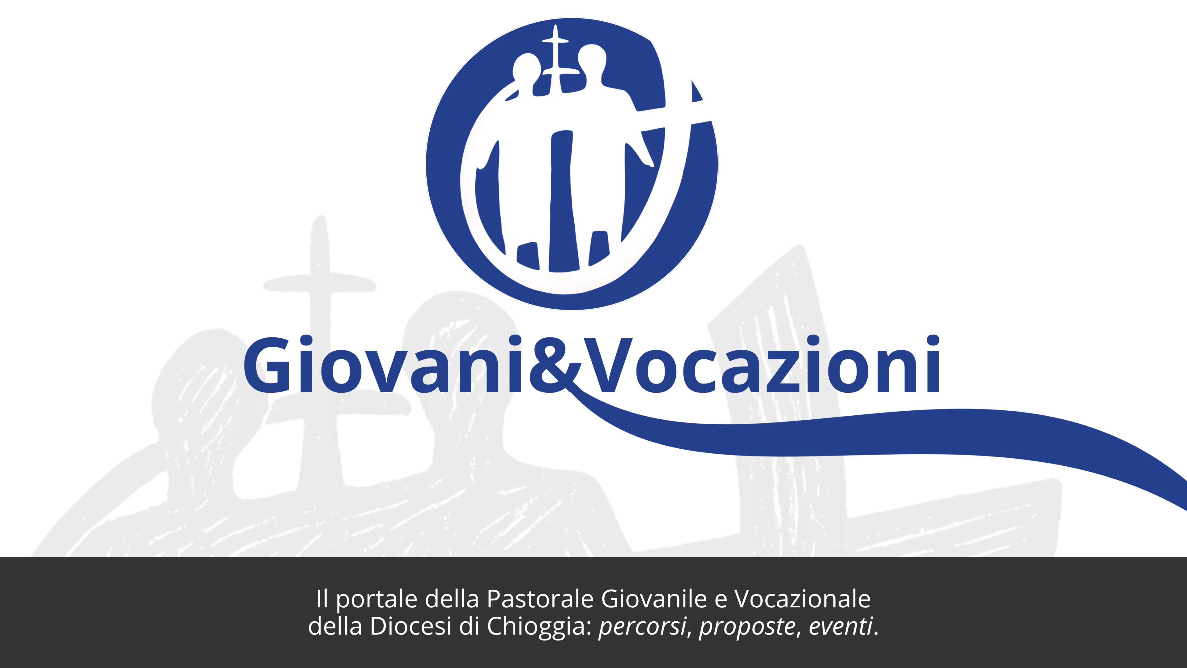 Banner Sito Pastorale Giovanile e Vocazionale Chioggia